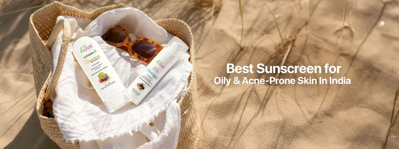 Best Sunscreen for Oily & Acne-Prone Skin In India