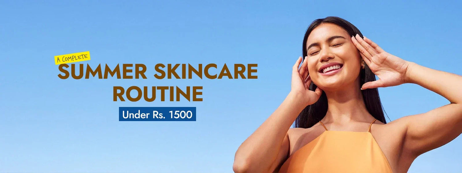 A Complete Summer Skincare Routine Under Rs. 1500