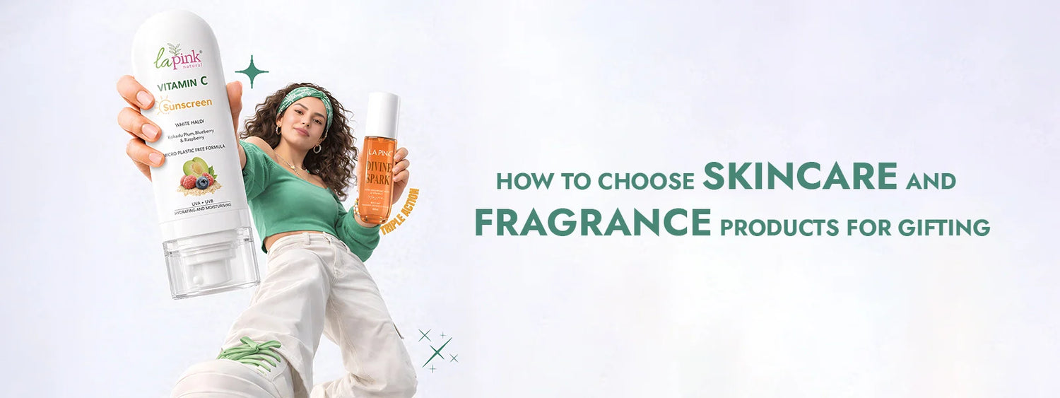 How to choose skincare and fragrance products for gifting