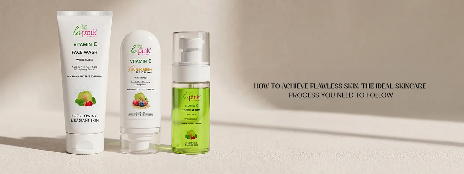 How to Achieve Flawless Skin: The Ideal Skincare Process You Need to Follow