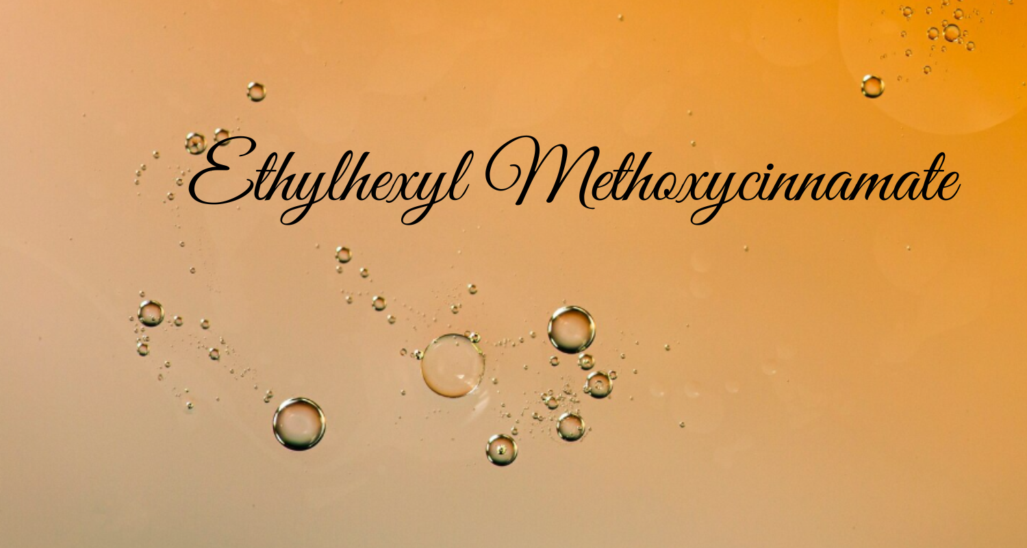Ethylhexyl Methoxycinnamate