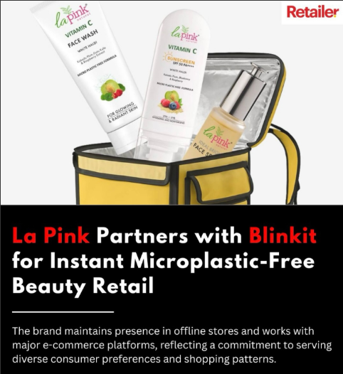 La Pink, a brand recognized as “India’s first beauty brand with 100 percent Microplastic Free formulations