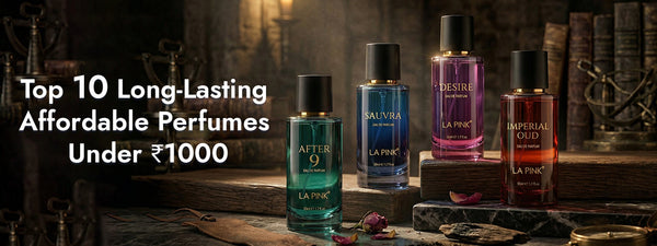 Top 7 Long-Lasting Affordable Perfumes Under ₹1000