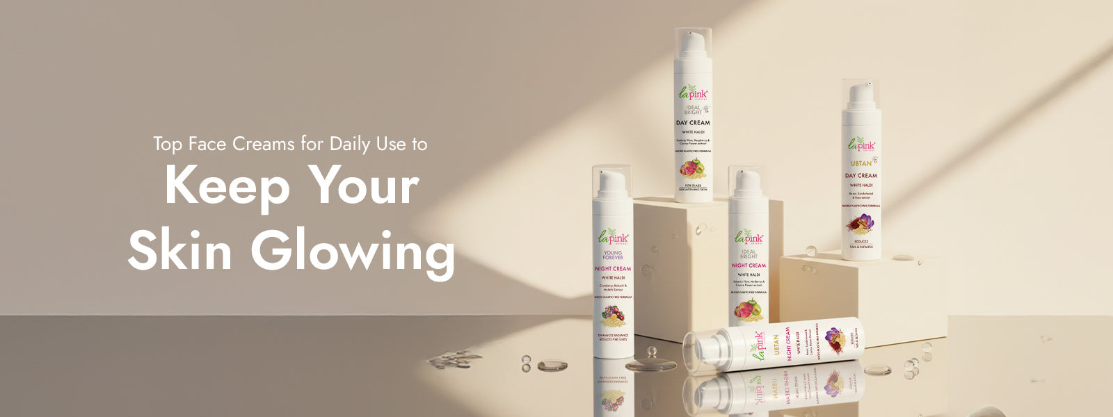  Face Creams for Daily Use