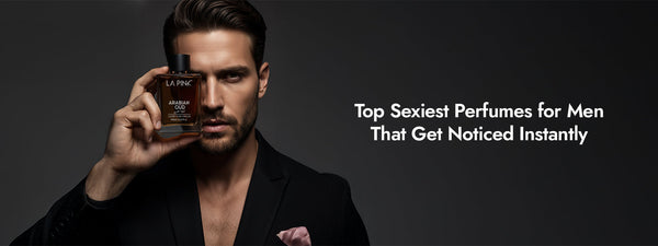 Top Sexiest Perfumes for Men That Get Noticed Instantly