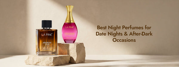 Best Night Perfumes for Date Nights & After-Dark Occasions
