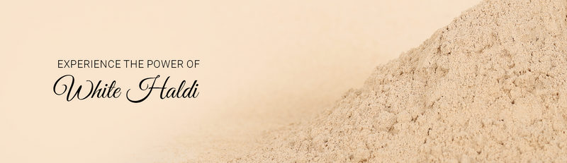 White Haldi - Natural Skin Brightener